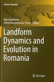 Front cover_Landform Dynamics And Evolution In Romania