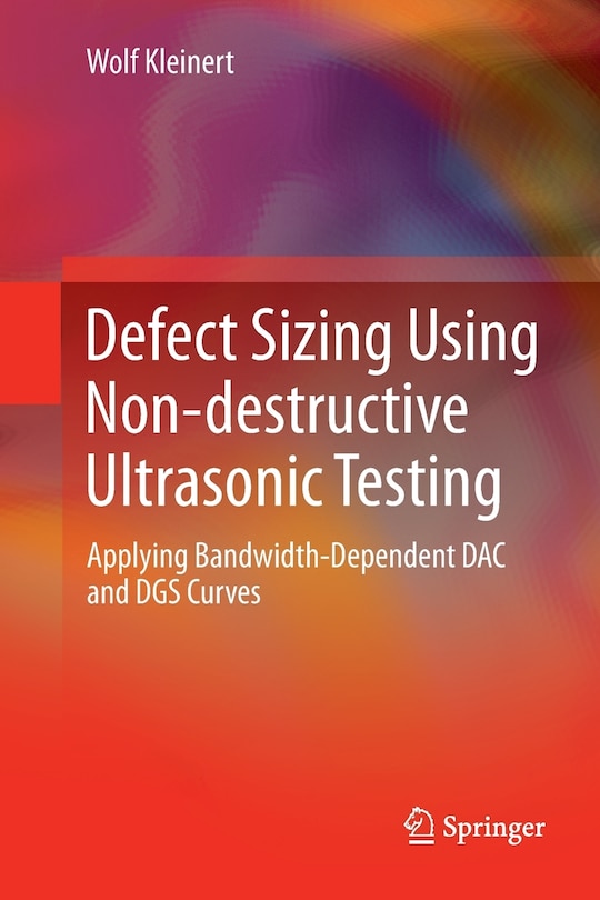 Front cover_Defect Sizing Using Non-destructive Ultrasonic Testing