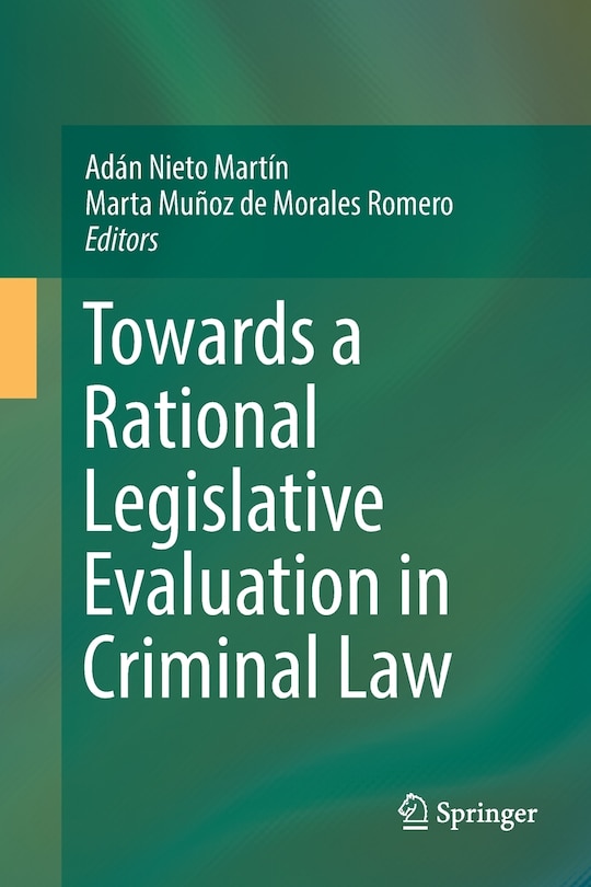 Front cover_Towards A Rational Legislative Evaluation In Criminal Law