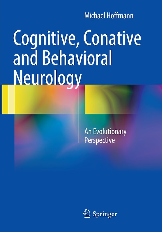 Front cover_Cognitive, Conative And Behavioral Neurology