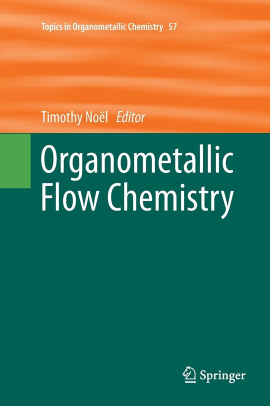 Front cover_Organometallic Flow Chemistry