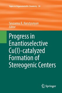Couverture_Progress In Enantioselective Cu(i)-catalyzed Formation Of Stereogenic Centers