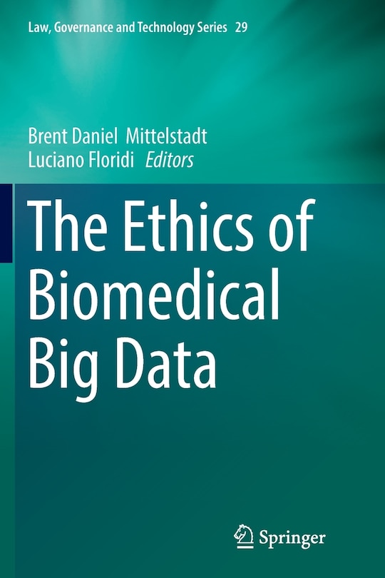 Front cover_The Ethics of Biomedical Big Data