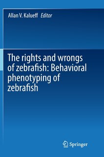 Front cover_The Rights And Wrongs Of Zebrafish