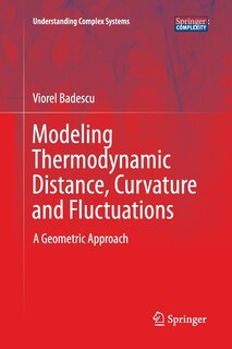 Front cover_Modeling Thermodynamic Distance, Curvature And Fluctuations