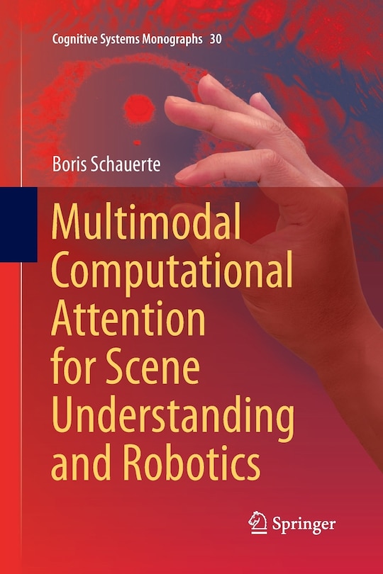 Couverture_Multimodal Computational Attention For Scene Understanding And Robotics
