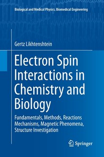 Couverture_Electron Spin Interactions In Chemistry And Biology