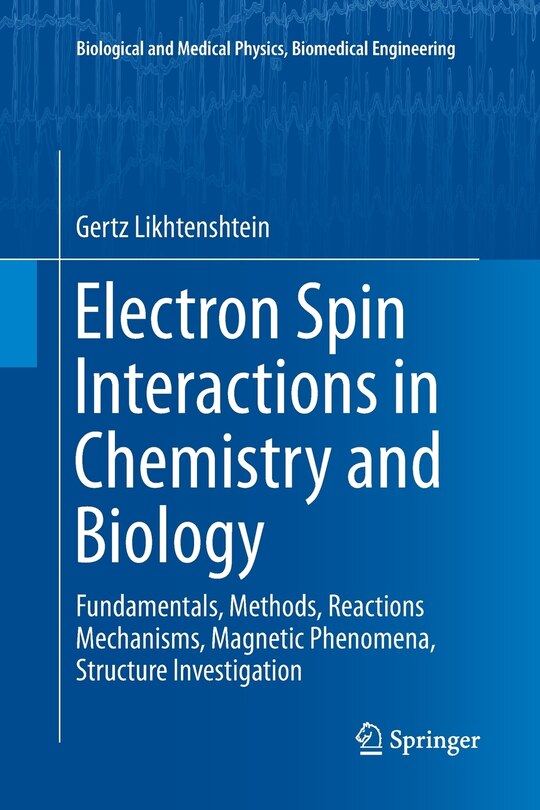 Couverture_Electron Spin Interactions In Chemistry And Biology