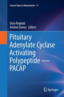 Front cover_Pituitary Adenylate Cyclase Activating Polypeptide - Pacap