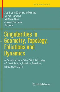 Front cover_Singularities In Geometry, Topology, Foliations And Dynamics