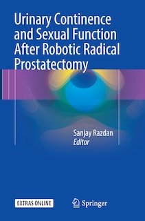 Couverture_Urinary Continence And Sexual Function After Robotic Radical Prostatectomy