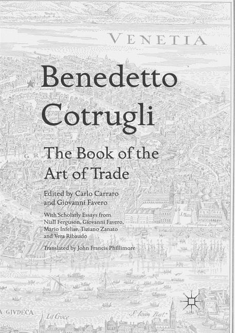 Couverture_Benedetto Cotrugli - The Book of the Art of Trade