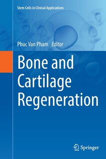 Front cover_Bone And Cartilage Regeneration