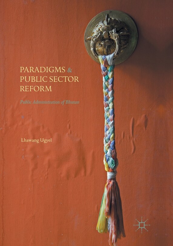 Front cover_Paradigms And Public Sector Reform