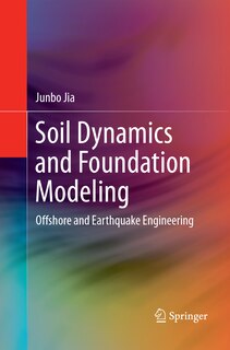 Front cover_Soil Dynamics and Foundation Modeling