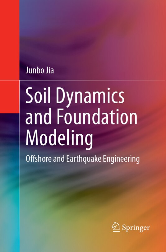 Front cover_Soil Dynamics and Foundation Modeling