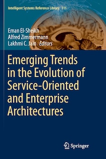 Couverture_Emerging Trends In The Evolution Of Service-oriented And Enterprise Architectures