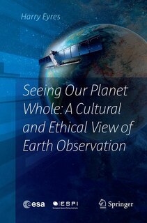 Front cover_Seeing Our Planet Whole