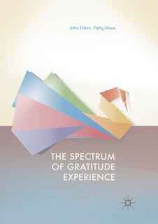Front cover_The Spectrum Of Gratitude Experience