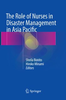 Front cover_The Role of Nurses in Disaster Management in Asia Pacific