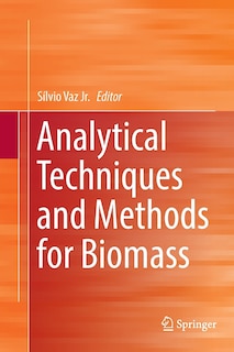 Front cover_Analytical Techniques And Methods For Biomass