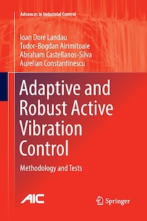 Couverture_Adaptive And Robust Active Vibration Control