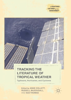 Front cover_Tracking The Literature Of Tropical Weather