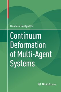 Couverture_Continuum Deformation Of Multi-agent Systems