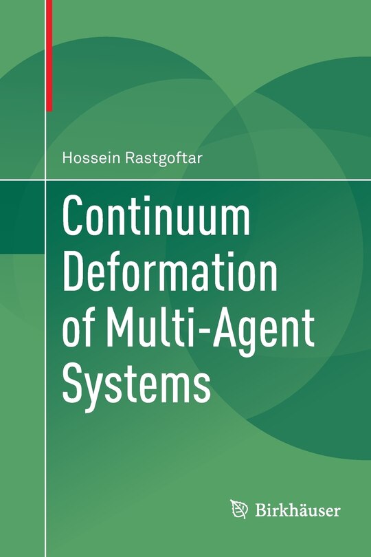 Couverture_Continuum Deformation Of Multi-agent Systems