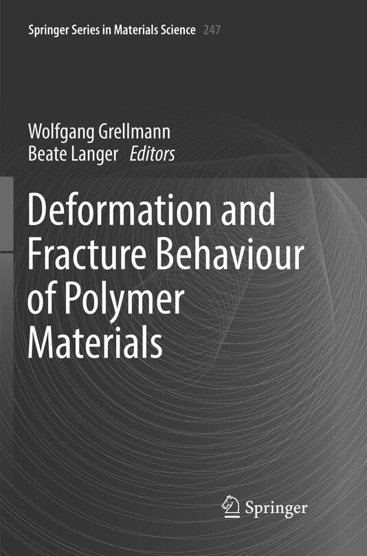 Front cover_Deformation And Fracture Behaviour Of Polymer Materials