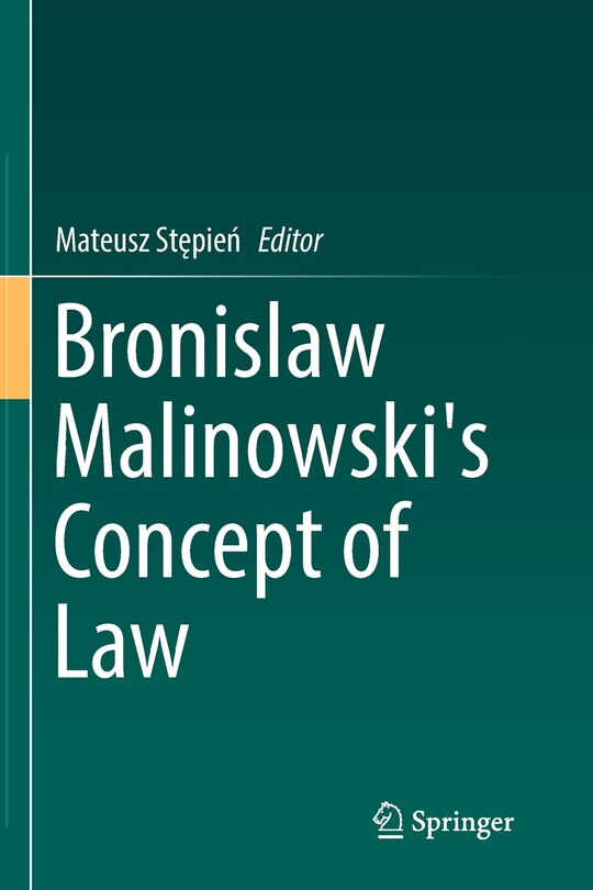 Front cover_Bronislaw Malinowski's Concept Of Law