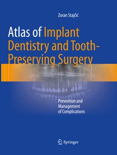 Couverture_Atlas Of Implant Dentistry And Tooth-preserving Surgery