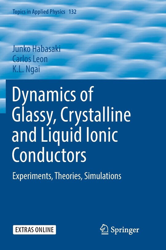 Front cover_Dynamics Of Glassy, Crystalline And Liquid Ionic Conductors