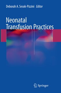 Front cover_Neonatal Transfusion Practices