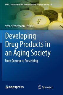Front cover_Developing Drug Products In An Aging Society