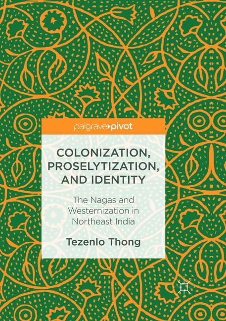 Couverture_Colonization, Proselytization, And Identity