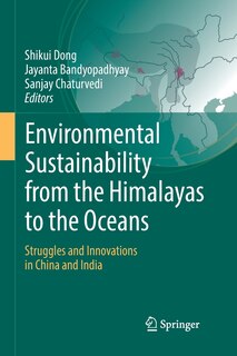 Front cover_Environmental Sustainability From The Himalayas To The Oceans