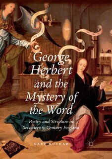 Front cover_George Herbert And The Mystery Of The Word