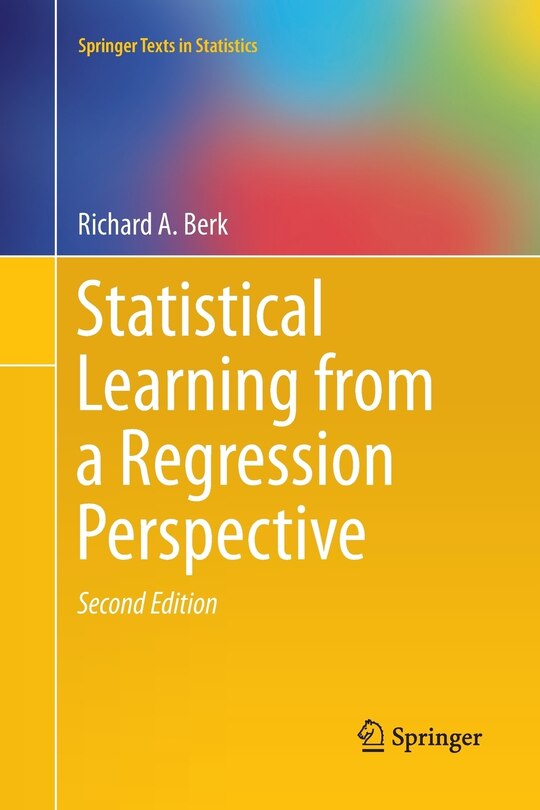 Front cover_Statistical Learning From A Regression Perspective