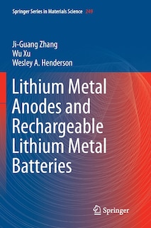 Couverture_Lithium Metal Anodes And Rechargeable Lithium Metal Batteries