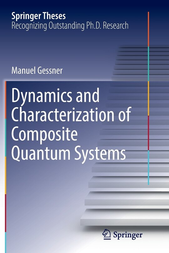 Couverture_Dynamics And Characterization Of Composite Quantum Systems