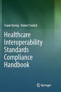 Front cover_Healthcare Interoperability Standards Compliance Handbook