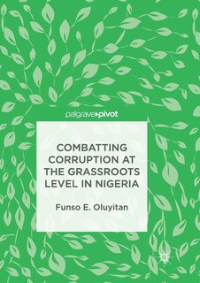 Front cover_Combatting Corruption At The Grassroots Level In Nigeria