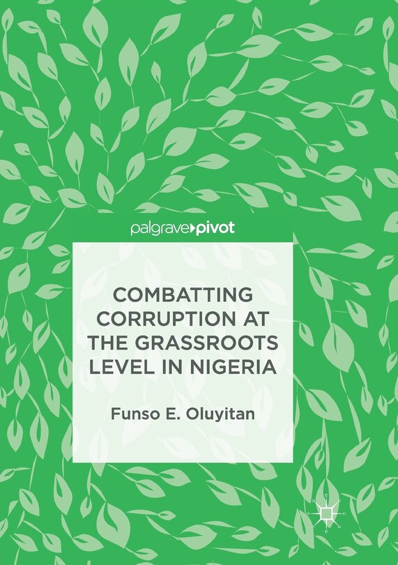 Front cover_Combatting Corruption At The Grassroots Level In Nigeria