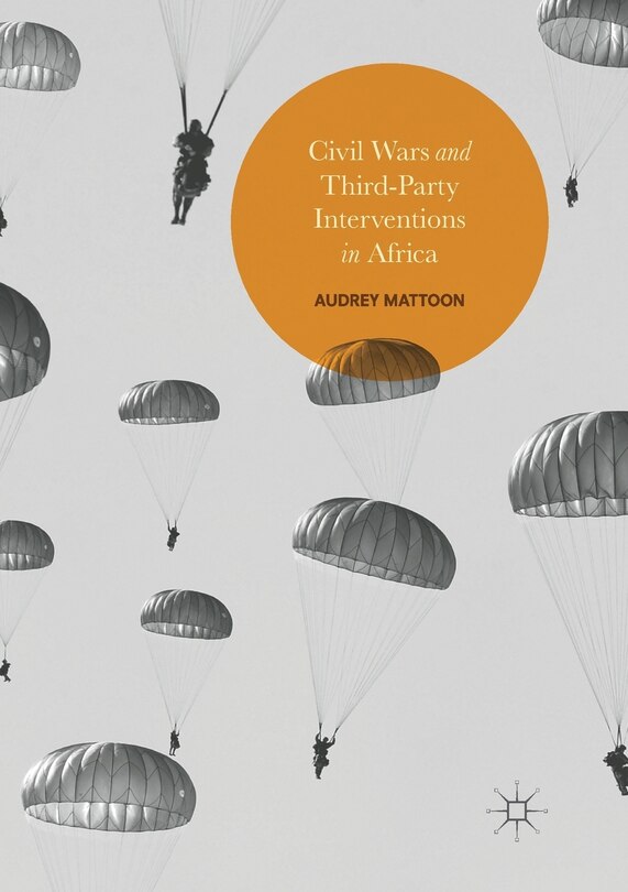 Couverture_Civil Wars And Third-party Interventions In Africa