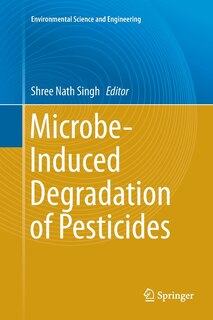 Front cover_Microbe-induced Degradation Of Pesticides