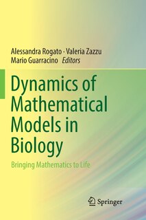Front cover_Dynamics Of Mathematical Models In Biology