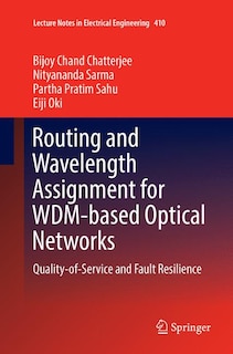 Front cover_Routing And Wavelength Assignment For Wdm-based Optical Networks