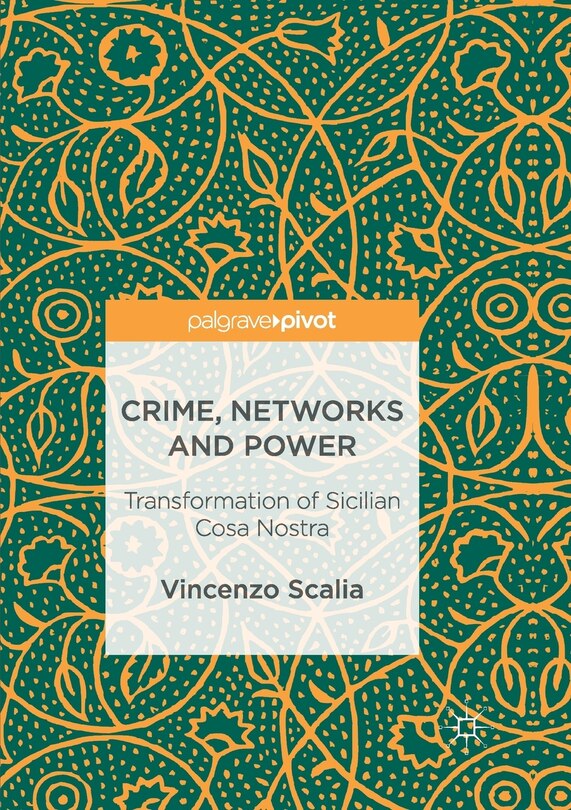 Front cover_Crime, Networks And Power