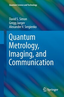 Couverture_Quantum Metrology, Imaging, And Communication